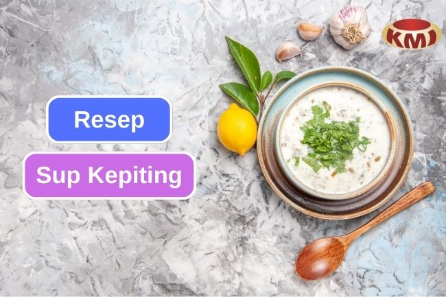 Yuk Coba Resep Sup Kepiting yang Lezat Ini